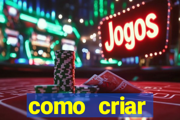 como criar plataforma de jogo do tigre